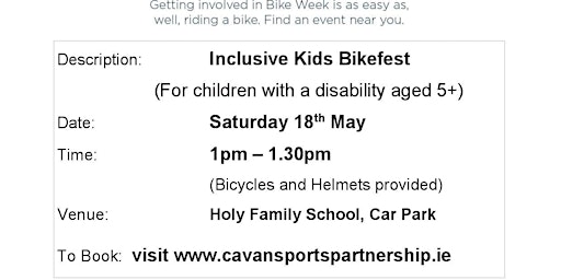 Imagem principal de Inclusive Kids Bikefest Cootehill1pm-1.30pm for children with a Disability