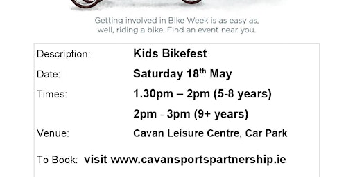Primaire afbeelding van Kids Bikefest Cootehill(1.30pm-2pm)for children aged 5-8 years