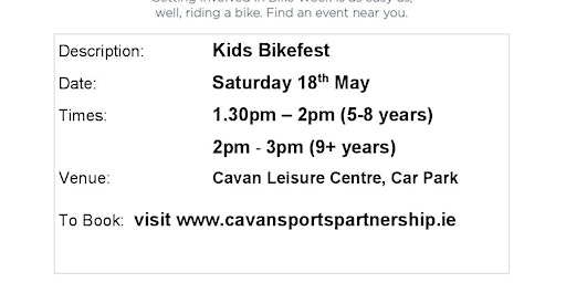 Primaire afbeelding van Kids Bikefest Cootehill(2pm-3pm) for children aged 9+years