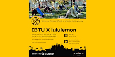 Imagem principal de IBTU X lululemon Yoga Activation in Leimert Park