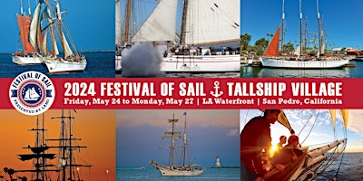 Immagine principale di 2024 Festival of Sail - Monday, May 27th 