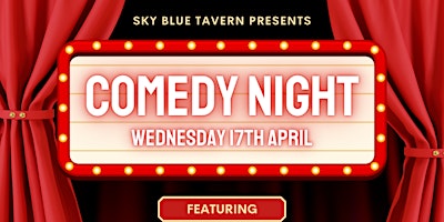 Imagem principal do evento Sky Blue Tavern Comedy Show!