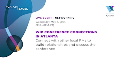 Imagen principal de WIP Atlanta: Conference Connections