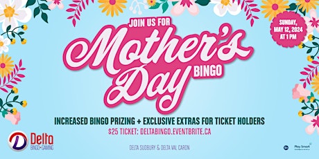 Immagine principale di Mother's Day Bingo: Sudbury 