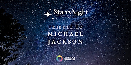 Starry Night- Tribute to Michael Jackson