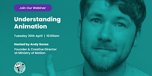 Image principale de Understanding Animation - Webinar Hosted by Ministry of Motion