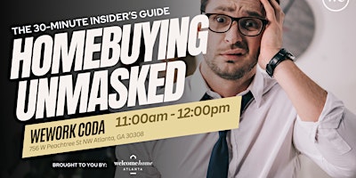 Primaire afbeelding van Homebuying Unmasked: The 30-Minute Insider’s Guide