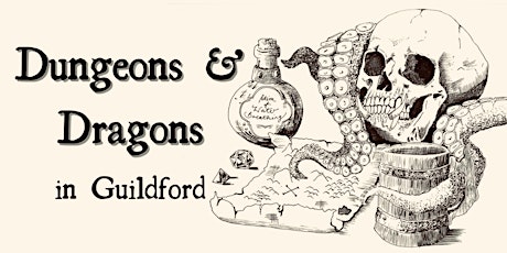 Delve into Dungeons & Dragons in Guildford