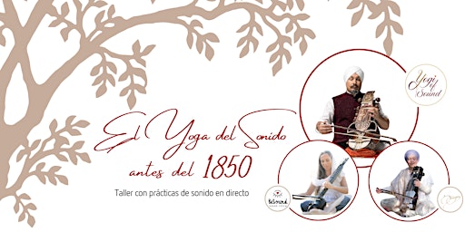 Imagem principal do evento El Yoga del Sonido antes del 1850