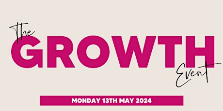 The Growth Event for Business Owners