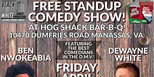 Imagem principal de FREE Standup Comedy Showcase! At Hog Shack Bar-B-Q!