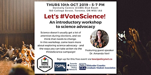 Let's #VoteScience - An Introductory Workshop to Science Advocacy