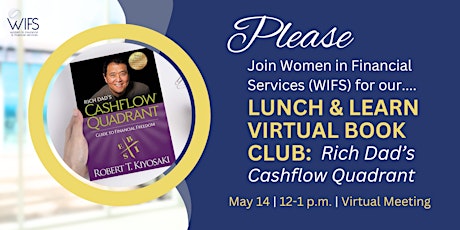 Lunch & Learn Virtual Book Club: Book 1 The Cash Flow Quadrant