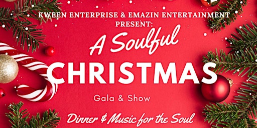 Primaire afbeelding van A Soulful Christmas Gala & Show