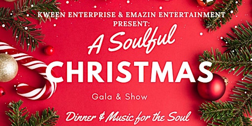 Immagine principale di A Soulful Christmas Gala & Show 