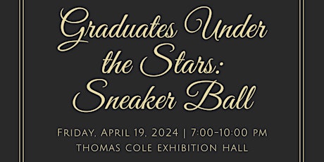 Graduate Under the Stars: Sneaker Ball