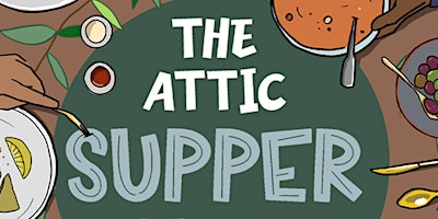 Imagem principal do evento The Attic Supper Club