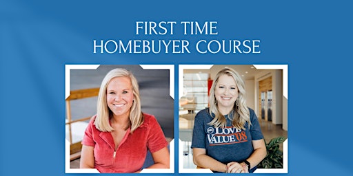 Primaire afbeelding van First Time Homebuyer Course