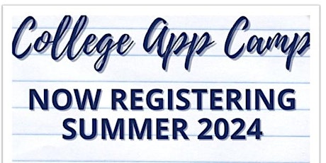 College Admission Summer Intensive Prep 2024