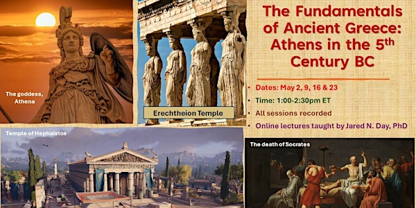 The Fundamentals of Ancient Greece: Athens in the 5th Century BC