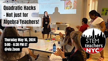 Imagem principal do evento Quadratic Hacks! Not just for Algebra Teachers!