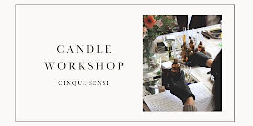 Image principale de Premium Candle Making Workshop - Cinque Sensi