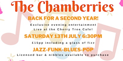 Image principale de The Chamberries - Live at the Cherry Tree Cafe