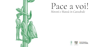 PACE A VOI! Moroni e Manzù in Cattedrale primary image