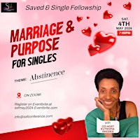 Imagen principal de Saved & Single Fellowship - Marriage & Purpose (Theme:  Abstinence)