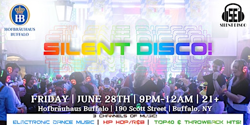 Imagem principal do evento SILENT DISCO @ Hofbräuhaus Buffalo! - 6/28/24