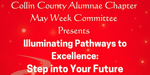 Illuminating Pathways to Excellence: Step into Your Future