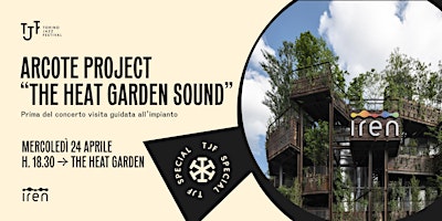 Primaire afbeelding van SOLD OUT - TJF Special | Arcote Project - The Heat Garden Sound