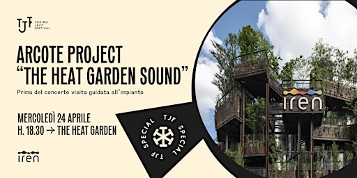 Hauptbild für SOLD OUT - TJF Special | Arcote Project - The Heat Garden Sound