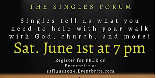 Hauptbild für Saved & Single Fellowship - The Singles Forum (In-Person & Zoom Event)