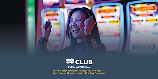 Imagem principal do evento 50+ Club at Gate City Casino