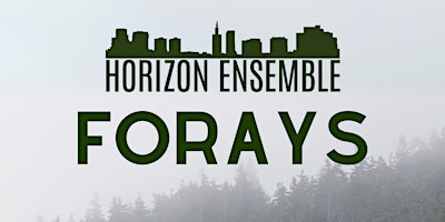 Horizon Ensemble: Forays! primary image