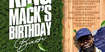 Imagem principal do evento King Mack's Birthday Bash