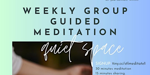 Primaire afbeelding van Free Weekly Guided Meditation