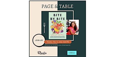 Page & Table - BITE BY BITE with Aimee Nezhukumatathil