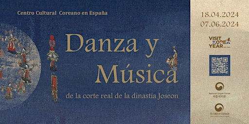 Hauptbild für Exposición | Danza y Música de la Corte Real de la Dinastía Joseon