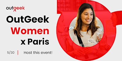 Primaire afbeelding van OutGeek Women - Paris Team Ticket