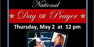 Primaire afbeelding van Day of Prayer, Berrien County, Michigan FREE 500+ seats