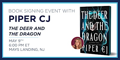 Piper Cj "The Deer and the Dragon" Book Discussion and Signing Event primary image