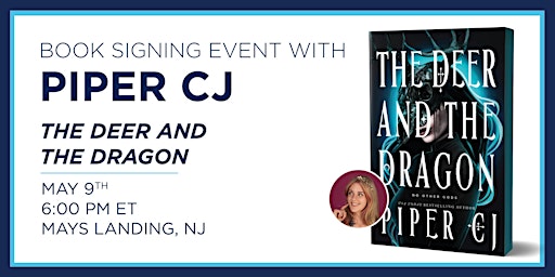 Imagem principal do evento Piper Cj "The Deer and the Dragon" Book Discussion and Signing Event