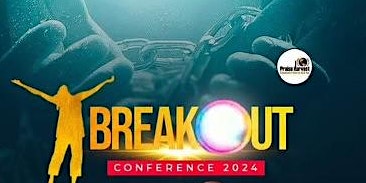 BREAKOUT CONFERENCE 2024 primary image