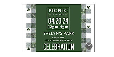 Immagine principale di Picnic in the Park Earth Day Celebration at Evelyn's Park Conservancy 