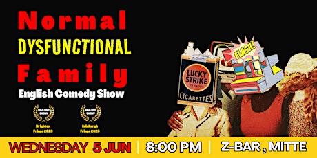 English Stand Up Comedy Show in Mitte - Normal Dysfunctional Family Comedy primary image