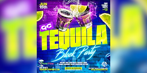 Primaire afbeelding van TEQUILA BLOCK PARTY!