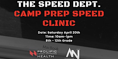 Imagem principal do evento The Speed Dept. Camp Prep Speed Clinic
