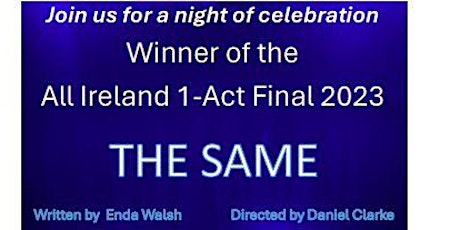 The Same - A night of celebration